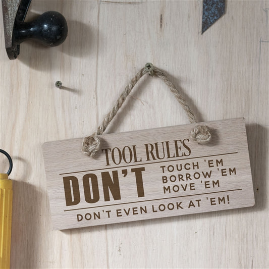 Tool Rules Hanging Wooden Sign