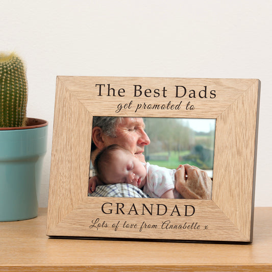 The Best Dads Get Promoted To Grandad Photo Frame