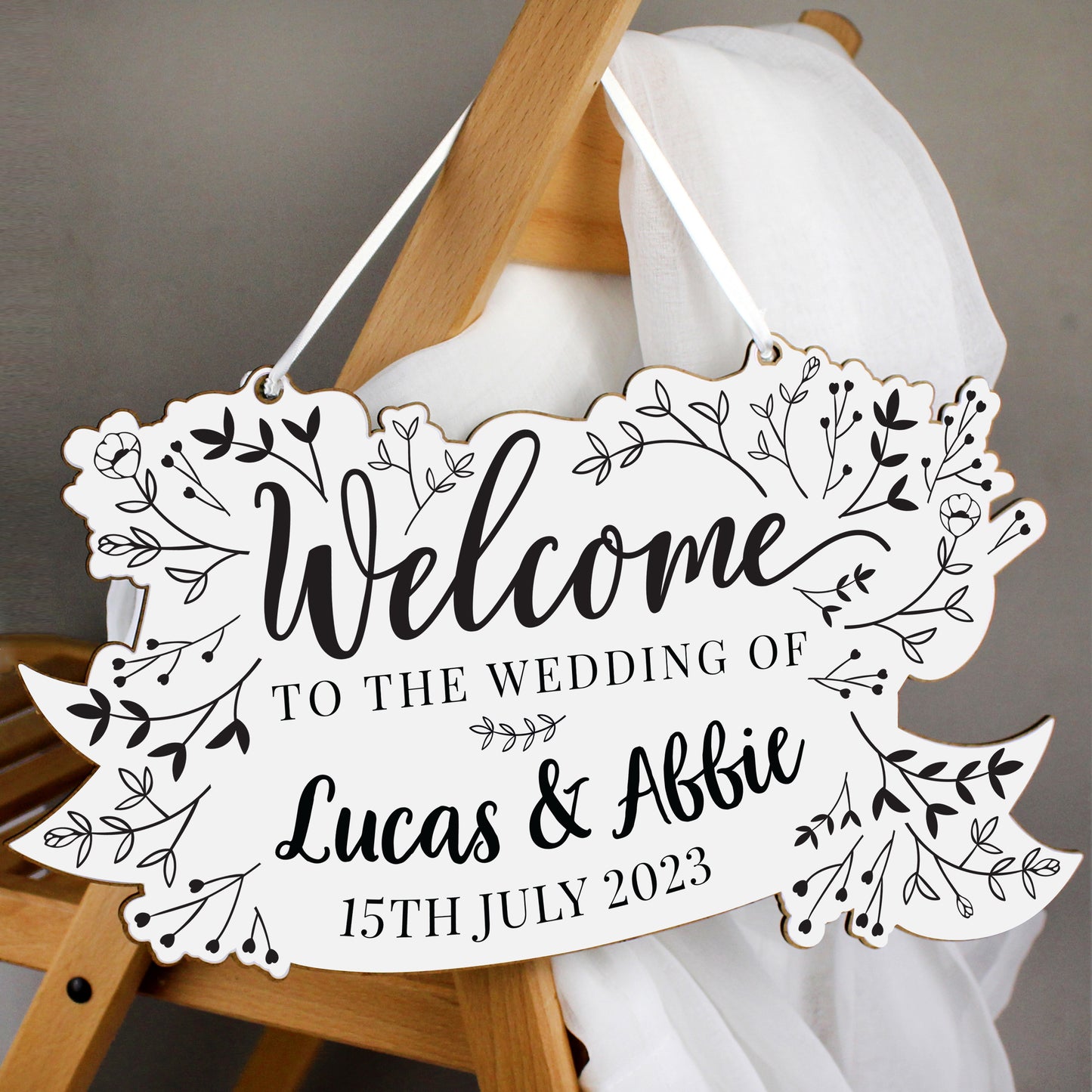 Personalised Welcome To The Wedding Of Hanging Sign
