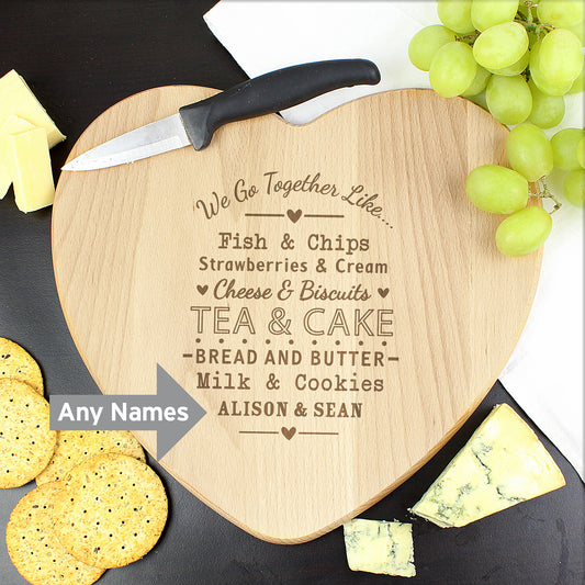 Personalised We Go Together Like Heart Chopping Board
