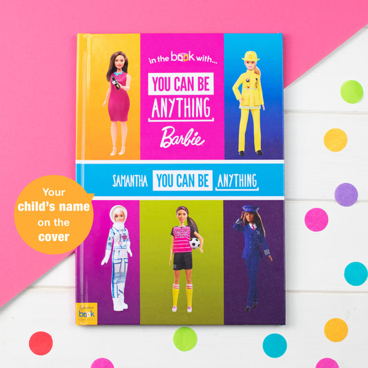 Personalised You Can Be Anything Barbie Book - PCS Cufflinks & Gifts