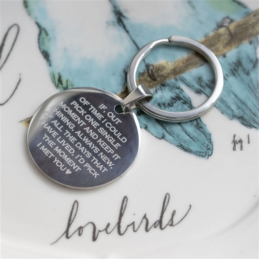 Personalised Engraved Moment I Met You Keyring