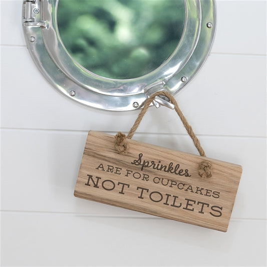 Sprinkles Are For Cupcakes Wooden Toilet Sign