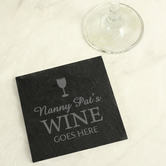 Personalised Wine Goes Here Slate Coaster